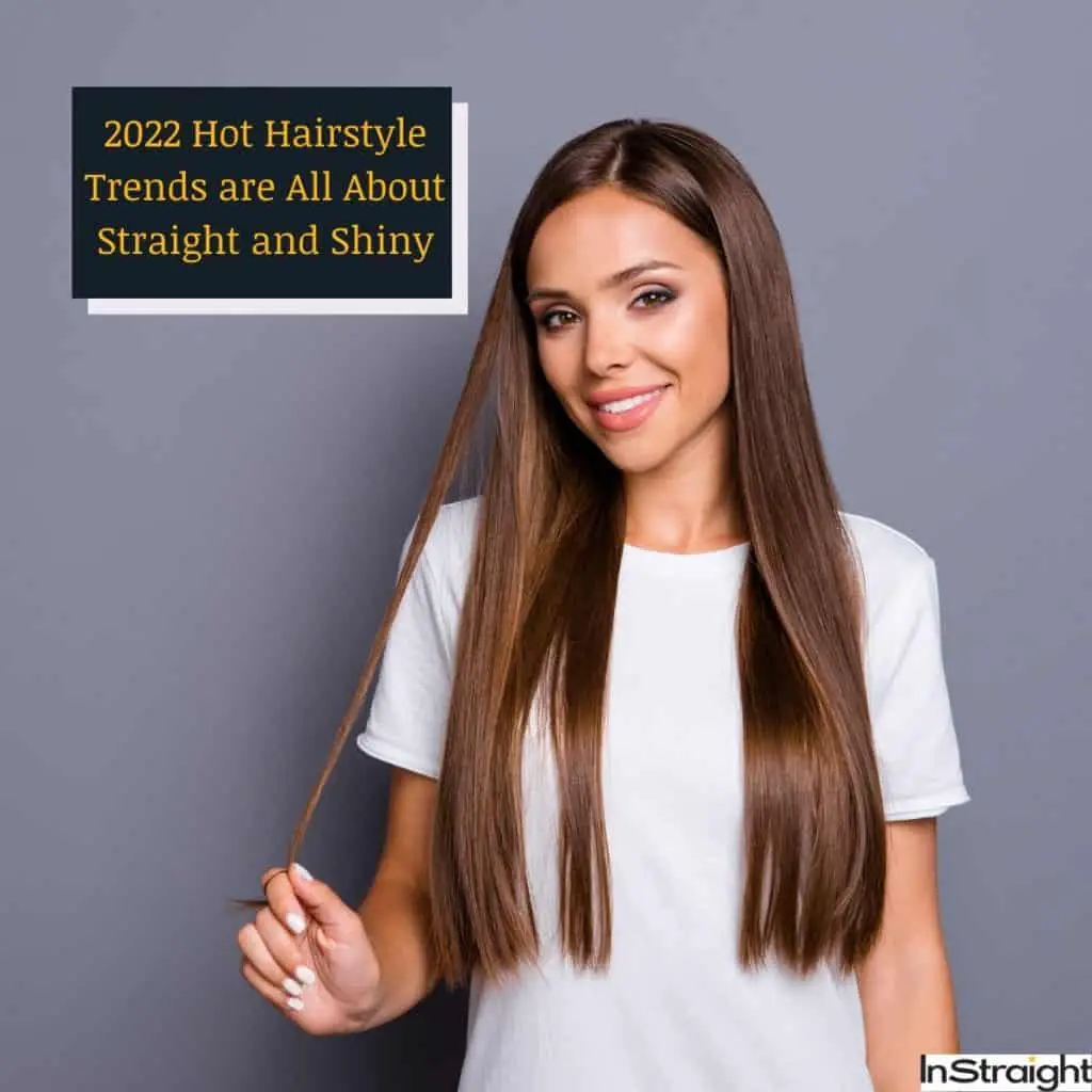 Woman with straight and shiny hair, the hottest 2022 hair trend.